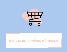 Achat et services généraux