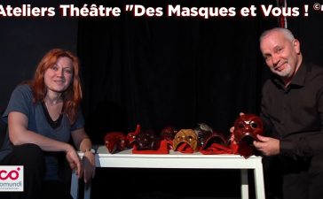 Théâtre Des masques et vous