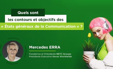 MERCEDES ERRA pour Tendances Communication