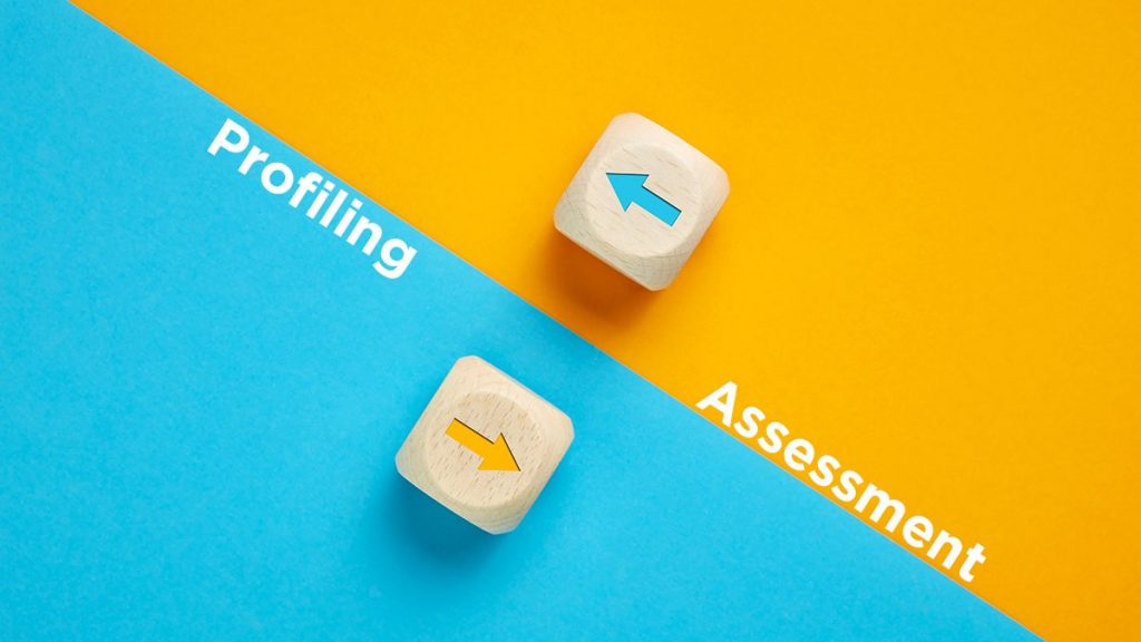 PROFILING et ASSESSMENT