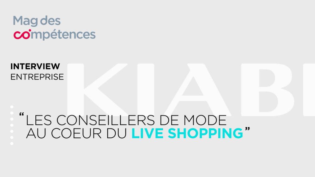 formation professionnelle KIABI : les conseillers de mode au coeur du live shopping