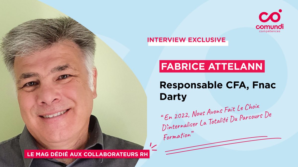 Mag des compétence,Fabrice Attelan,, Fnac Darty