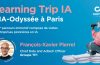 Learning Trip IA avec François-Xavier Pierrel